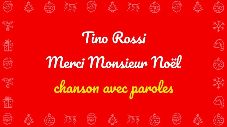 Tino Rossi – Merci Monsieur Noël (avec paroles) – Les plus beaux chants pour les fêtes de Noël – Musique de Noël