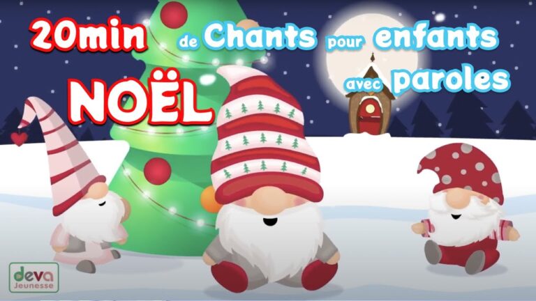 20 minutes de chants de Noël pour les enfants et tout petits avec paroles – Musique de Noël