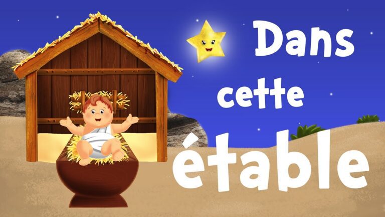 Dans cette étable (chanson de Noël pour petits avec paroles) – Musique de Noël