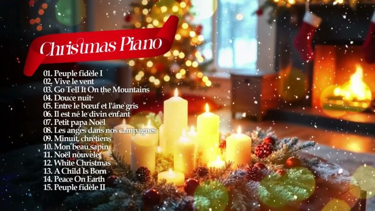 🎅 1H de piano relaxant pour Noël 🎅 Les plus belles chansons de Noël au piano ! 🎄 – Musique de Noël