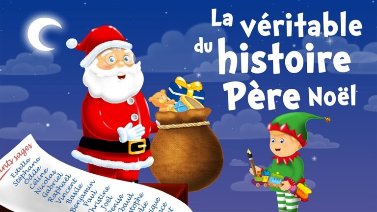 La véritable histoire du Père Noël (chanson de Noël pour petits avec paroles) – Musique de Noël