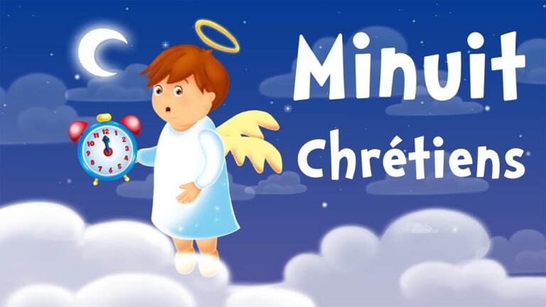 Minuit Chrétiens (chanson de Noël pour petits avec paroles)
